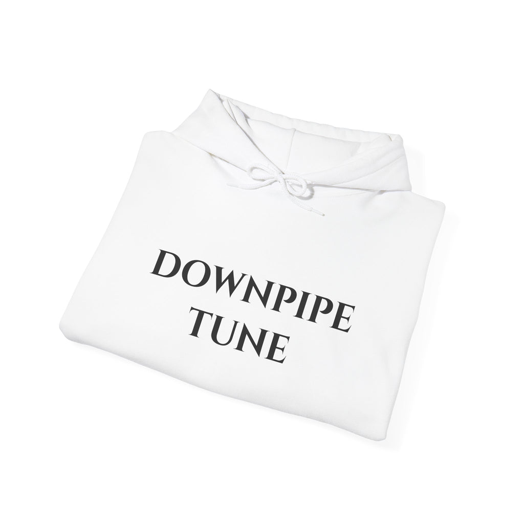 "Downpipe Tune" - Hoodie