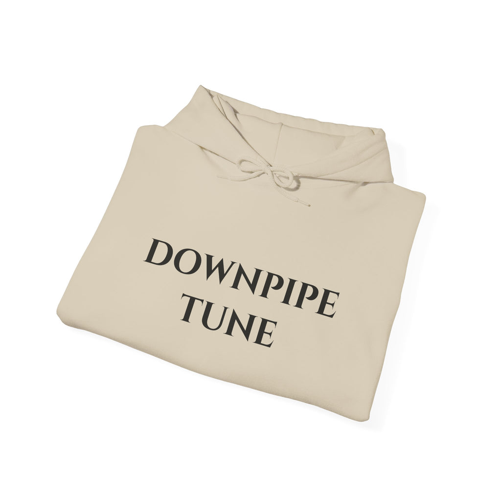 "Downpipe Tune" - Hoodie