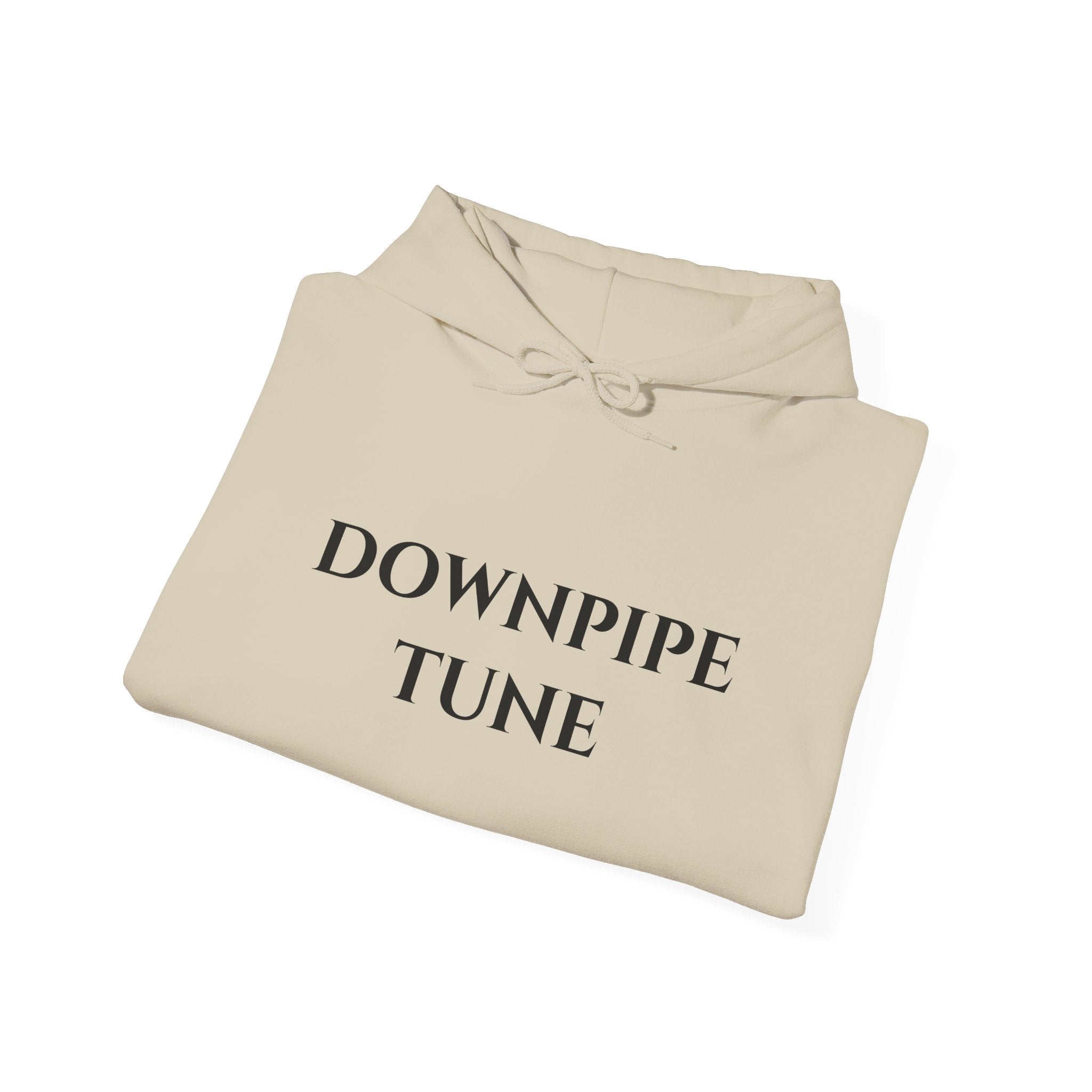 "Downpipe Tune" - Hoodie